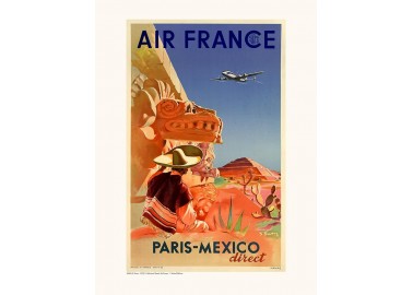 Affiche Air France / Paris Mexico direct A060 - Salam Editions
