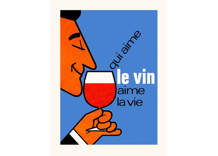Affiche Qui aime le vin aime la vie - Salam Editions